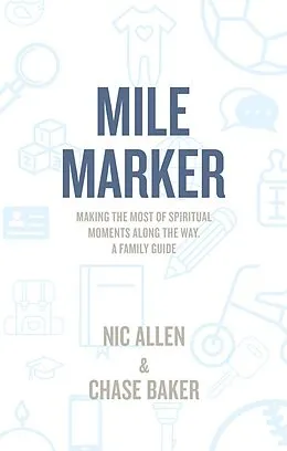 E-Book (epub) Mile Marker von Nic Allen, Chase Baker