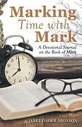 E-Book (epub) Marking Time with Mark von Janet Fisher Aronson