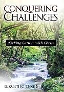 Livre Relié Conquering Challenges de Elizabeth C. Jenkins