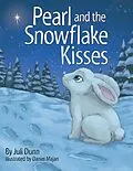 E-Book (epub) Pearl and the Snowflake Kisses von Juli Dunn