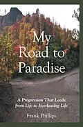 E-Book (epub) My Road to Paradise von Frank Phillips