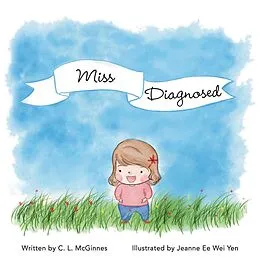 E-Book (epub) Miss Diagnosed von C. L. McGinnes
