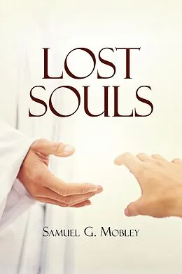 E-Book (epub) Lost Souls von Samuel G. Mobley