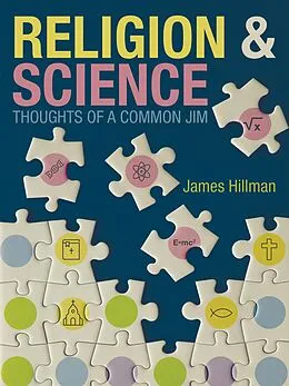 E-Book (epub) Religion & Science Thoughts of a Common Jim von James Hillman
