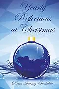E-Book (epub) Yearly Reflections at Christmas von Debra Downey-Stockdale