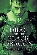 E-Book (epub) Drac and the Black Dragon von Vince Fox