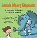 E-Book (epub) Jane's Worry Elephant von Kelly Miller CAPP