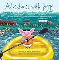 E-Book (epub) AdventuresWithPiggy von Wendy Westerfield
