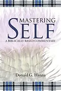 E-Book (epub) Mastering Self von Donald G. Hanna