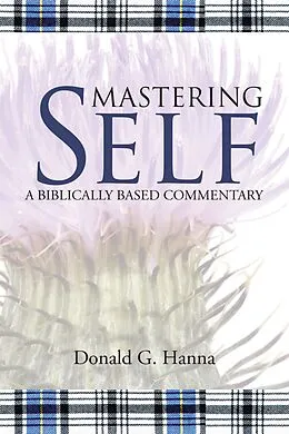 E-Book (epub) Mastering Self von Donald G. Hanna
