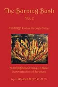 E-Book (epub) The Burning Bush Vol. 2 von Lynn Waddell M. A. B. C M Th