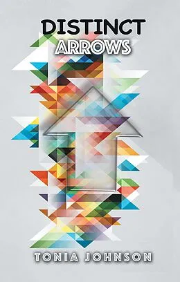 E-Book (epub) Distinct Arrows von Tonia Johnson