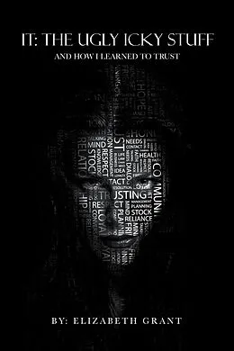 E-Book (epub) It: the Ugly Icky Stuff von Elizabeth Grant
