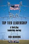 E-Book (epub) Top Tier Leadership von Rob Manning