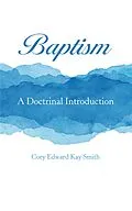 E-Book (epub) Baptism von Cory Edward Kay Smith