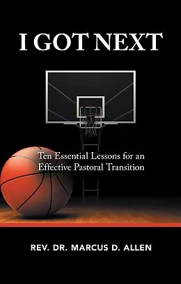 E-Book (epub) I Got Next von Rev. Marcus D. Allen