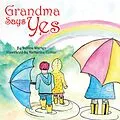 E-Book (epub) Grandma Says Yes von Donna Warren