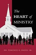 E-Book (epub) The Heart of Ministry von Terence O. Hayes Sr.
