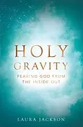 E-Book (epub) Holy Gravity von Laura Jackson