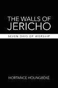 E-Book (epub) The Walls of Jericho von Hortance Houngbéké