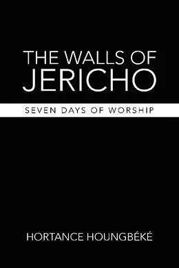 E-Book (epub) The Walls of Jericho von Hortance Houngbéké