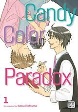 Kartonierter Einband Candy Color Paradox, Vol. 1 von Isaku Natsume