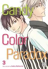 Kartonierter Einband Candy Color Paradox, Vol. 3 von Isaku Natsume