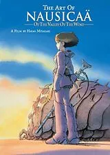 Fester Einband The Art of Nausicaä of the Valley of the Wind von Hayao Miyazaki