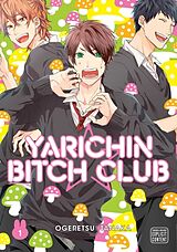 Couverture cartonnée Yarichin Bitch Club, Vol. 1 de Ogeretsu Tanaka