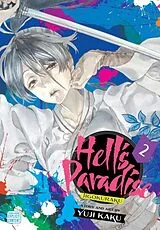Kartonierter Einband Hell's Paradise: Jigokuraku, Vol. 2 von Yuji Kaku