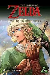 Kartonierter Einband The Legend of Zelda - Twilight Princess Vol. 7 von Akira Himekawa