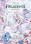 Couverture cartonnée Frozen 2: The Manga de Arina Tanemura