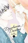 Kartonierter Einband Daydream Darling, Vol. 1: Volume 1 von Io Sakisaka