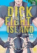 Couverture cartonnée Dick Fight Island, Vol. 1 de Reibun Ike