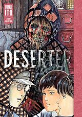 Livre Relié Deserter: Junji Ito Story Collection de Junji Ito