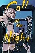 Kartonierter Einband Call of the Night, Vol. 3 von Kotoyama