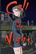 Kartonierter Einband (Kt) Call of the Night, Vol. 5 von Kotoyama