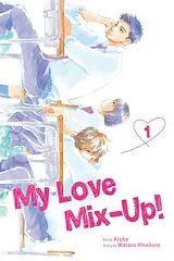 Kartonierter Einband My Love Mix-Up!, Vol. 1 von Wataru Hinekura