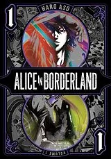 Kartonierter Einband Alice in Borderland, Vol. 1: Volume 1 von Aso Haro