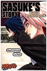 Kartonierter Einband Naruto: Sasuke's Story-The Uchiha and the Heavenly Stardust von Masashi Kishimoto, Jun Esaka