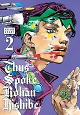 Fester Einband Thus Spoke Rohan Kishibe, Vol. 2 von Hirohiko Araki
