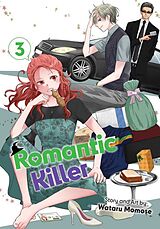 Couverture cartonnée Romantic Killer, Vol. 3 de Wataru Momose