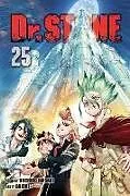 Kartonierter Einband Dr. STONE, Vol. 25: Volume 25 von Riichiro Inagaki