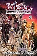 Couverture cartonnée Frieren: Beyond Journeys End, Vol. 8 de Kanehito Yamada