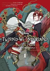 Couverture cartonnée Disney Twisted-Wonderland: The Manga  Book of Heartslabyul, Vol. 1: Volume 1 de Yana Toboso, Wakana Hazuki