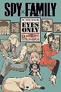 Couverture cartonnée Spy x Family: The Official GuideEyes Only de Tatsuya Endo