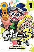 Couverture cartonnée Splatoon 3: Splatlands, Vol. 1 de Sankichi Hinodeya