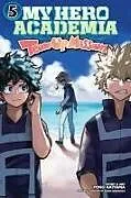 Kartonierter Einband My Hero Academia: Team-Up Missions, Vol. 5 von Kazuo Umezz