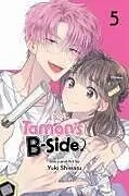 Kartonierter Einband Tamons B-Side, Vol. 5 von Yuki Shiwasu