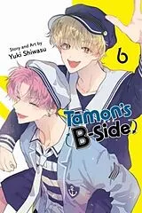 Kartonierter Einband Tamons B-Side, Vol. 6 von Yuki Shiwasu